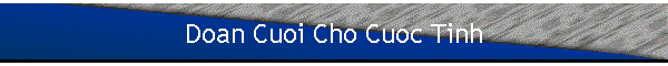 Doan Cuoi Cho Cuoc Tinh