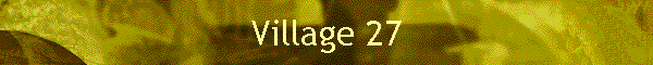 Village 27